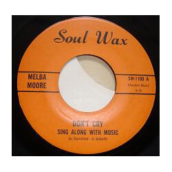 Melba Moore Don't Cry Sing Along With Music / Does Love Believe In Me Vinyl 7" USED