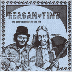 Jym Mooney / Brett Kemnitz Reagan Time And Other Love Songs For The 80's USED VINYL 7INCH 33 S RPM EP STEREO
