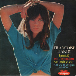 Françoise Hardy L'Amitié Vinyl 7" USED