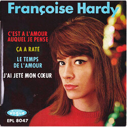 Françoise Hardy C’est A L’amour Auquel Je Pense Vinyl 7" USED