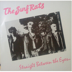 The Surf Rats Straight Between The Eyes.. Vinyl LP USED