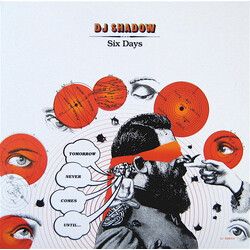 DJ Shadow Six Days USED VINYL 12INCH SINGLE
