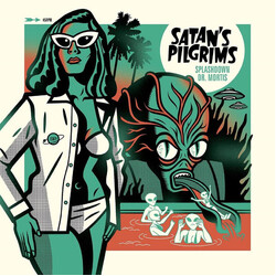 Satan's Pilgrims Splashdown b/w Dr. Mortis USED VINYL 7INCH 45 RPM SINGLE