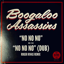Boogaloo Assassins No No No / No No No (Dub) USED VINYL 7INCH 45 RPM SINGLE LIMITED EDITION REISSUE