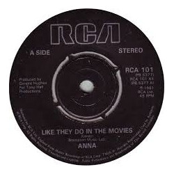 Anna (2) Like They Do In The Movies Vinyl 7" USED
