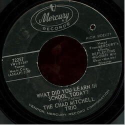 The Chad Mitchell Trio What Did You Learn In School Today? Vinyl 7" USED