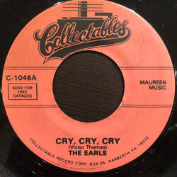 The Earls Cry, Cry, Cry / I Believe Vinyl 7" USED