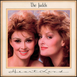 The Judds Heartland Vinyl LP USED