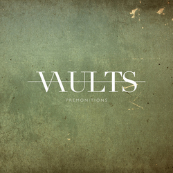 Vaults Premonitions Vinyl 7" USED