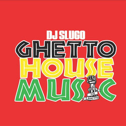 DJ Slugo Ghetto House Music USED VINYL 12INCH LIMITED EDITION