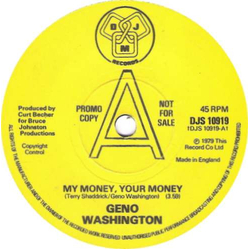Geno Washington My Money, Your Money Vinyl 7" USED