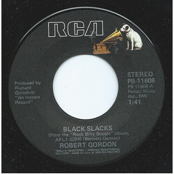 Robert Gordon (2) Black Slacks / Walk On By USED VINYL 7INCH 45 RPM