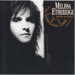 Melissa Etheridge Brave And Crazy CD USED