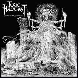 Toxic Holocaust Conjure And Command Vinyl LP USED