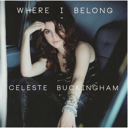 Celeste Buckingham Where I Belong CD USED