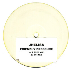 Jhelisa Friendly Pressure Vinyl 12" USED