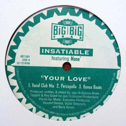 Insatiable / Moné Your Love Vinyl 12" USED