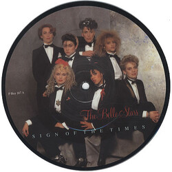The Belle Stars Sign Of The Times USED VINYL 7INCH 45 RPM SINGLE PICTURE DISC