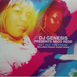 DJ Genesis / Neco Redd Get Out The Frame USED VINYL 12INCH 33 S RPM