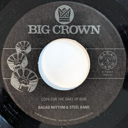 The Bacao Rhythm & Steel Band Love For The Sake Of Dub / Grilled USED VINYL 7INCH 45 RPM