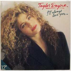 Taylor Dayne I'll Always Love You USED VINYL 12INCH 33 S RPM