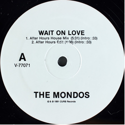 The Mondos Wait On Love Vinyl 12" USED