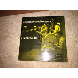Spring Street Stompers At Carnegie Hall Vinyl LP USED