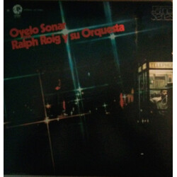 Ralph Roig Y Su Orquesta Oyelo Sonar Con Ralph Roig Y Su Orquesta Vinyl LP USED