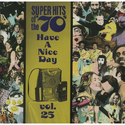 Various Super Hits Of The '70s - Have A Nice Day, Vol. 25 CD USED