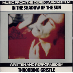 Throbbing Gristle In The Shadow Of The Sun Vinyl LP USED