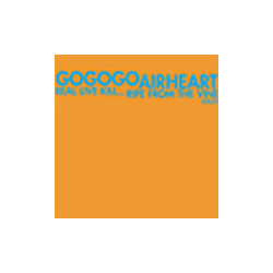 GoGoGo Airheart Real Live Kill... / Ripe From The Vine USED VINYL 7INCH 45 RPM LIMITED EDITION