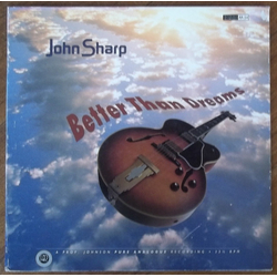 John Sharp (8) Better Than Dreams Vinyl LP USED