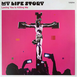 My Life Story Loving You Is Killing Me Vinyl LP USED