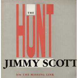 Jimmy Scott (6) The Hunt / The Missing Link Vinyl 12" USED