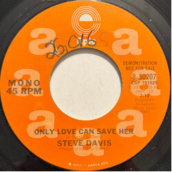 Stephen Allen Davis Only Love Can Save Her Vinyl 7" USED