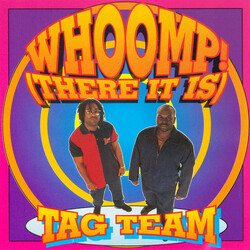 Tag Team Whoomp! (There It Is) Vinyl LP USED