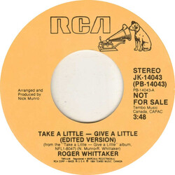 Roger Whittaker Take A Little - Give A Little USED VINYL 7INCH 45 RPM SINGLE PROMO