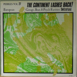 Various Pebbles Vol. 27 (The Continent Lashes Back! Part 9: Switzerland) Vinyl LP USED