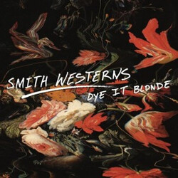 Smith Westerns Dye It Blonde Vinyl LP USED