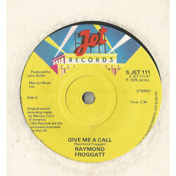 Raymond Froggatt Give Me A Call Vinyl 7" USED