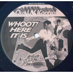 Out UV Kontrol Whoot! Here It Is Vinyl 12" USED