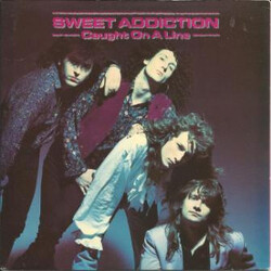 Sweet Addiction Caught On A Line Vinyl 7" USED