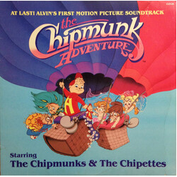 The Chipmunks / The Chipettes The Chipmunk Adventure (At Last! Alvin's First Motion Picture Soundtrack) Vinyl LP USED