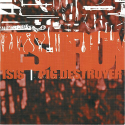 Isis (6) / Pig Destroyer A Split Seven Inch USED VINYL 7INCH 33 S RPM