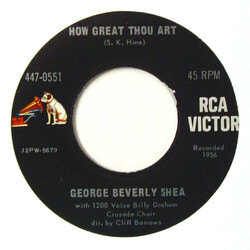 George Beverly Shea / The Billy Graham Crusade Choir / Cliff Barrows How Great Thou Art USED VINYL 45 RPM 7INCH
