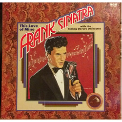 Frank Sinatra / Tommy Dorsey And His Orchestra This Love Of Mine Vinyl LP USED