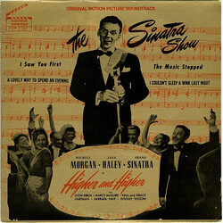 Frank Sinatra Higher And Higher - The Sinatra Show (Original Motion Picture Soundtrack) Vinyl LP USED