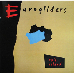 Eurogliders This Island Vinyl LP USED
