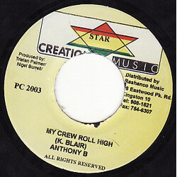 Anthony B My Crew Roll High USED VINYL 7INCH 45 RPM