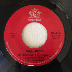 Bo Kirkland / Ruth Davis Easy Loving / We Got The Recipe Vinyl 7" USED